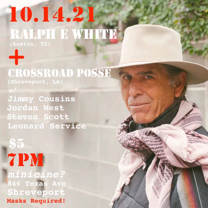 Ralph E White & Crossroad Posse